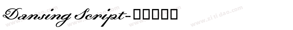 Dansing Script字体转换